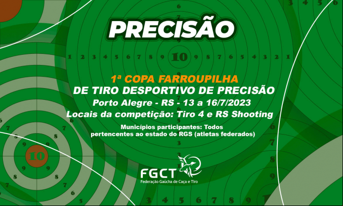 [PROVA REALIZADA] - 1ª Copa Farroupilha de Tiro Desportivo - 13 a 16/7